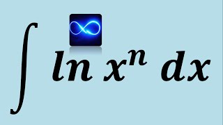 105 Integración por partes logaritmo natural de x a la n Ejemplo resuelto [upl. by Mathia734]