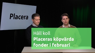 Håll koll  Placeras köpvärda fonder i februari [upl. by Naanac]