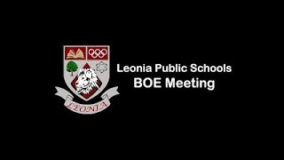 Leonia Board of Education Meeting 01232024 [upl. by Eelanaj]