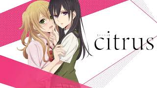 Timidity and Boldness — Citrus OST [upl. by Cappello205]