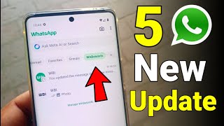 5 WhatsApp New Updates And Features 2024  WhatsApp New Update Today By Android Urdu [upl. by Ytissahc274]