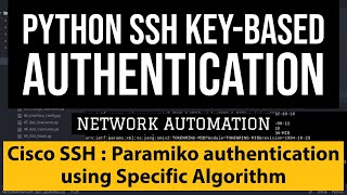 Paramiko SSH KeyBased Authentication Example Cisco IOS using Specific Signature Algorithm SHARSA [upl. by Dranrev72]