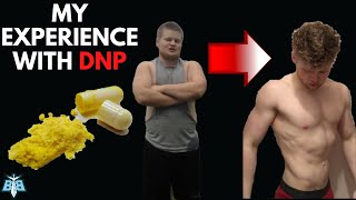 My Experience With DNP The Worlds Strongest Fat Burner [upl. by Lissak]