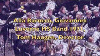 Luverne HS Band Alla Barocco [upl. by Kenney]