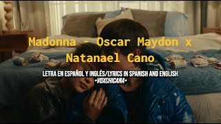 Madonna  Oscar Maydon x Natanael Cano  Translated Lyric Video SpanishEnglish [upl. by Derman]