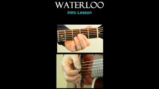 Waterloo Guitar Lesson  Intro [upl. by Quenna]