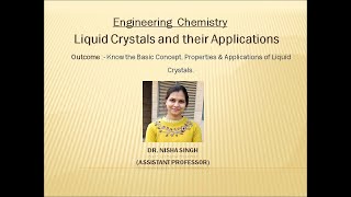 Liquid Crystals and Their Applications By Dr Nisha Singh [upl. by Walling]