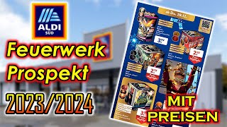 ALDI SÜD FEUERWERK PROSPEKT 20232024  MIT PREISEN [upl. by Pederson411]