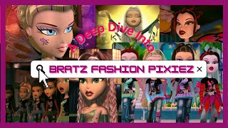 Bratz Fashion Pixiez  A Deep Dive [upl. by Milurd663]