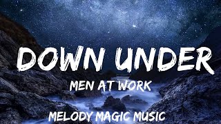 Men At Work  Down Under Lyrics  30mins with Chilling music [upl. by Stephenson145]