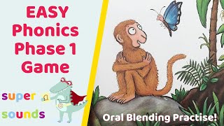 Phonics Phase 1 game  Easy Oral Blending and Segmenting [upl. by Akialam32]