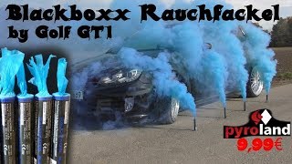 Blackboxx 2017 Rauchfackel Blau 999€ by Golf GTI [upl. by Harlow]