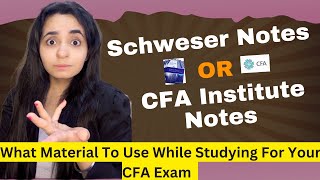 CFA Institute Notes Or Schweser Notes What To Use For Your CFA Exam  Practise Questions ampClasses [upl. by Justen212]