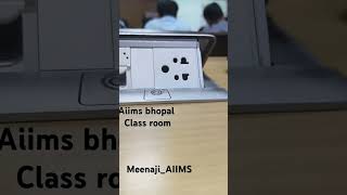 AIIMS Bhopal class room [upl. by Linet]