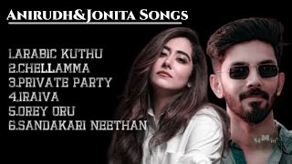 Anirudh Ravichander And Jonita Gandhi SongsTamil SongsJukeboxHalamithi HabiboChellamma Iraiva [upl. by Norty178]