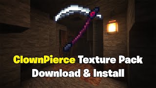 ClownPierce Texture Pack for Minecraft 1213 Download amp Install [upl. by Naugan]