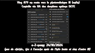 Vlog 79 en route vers le photovoltaïque  contrôle via Home Assistant des dernières options DEYE [upl. by Lovett837]