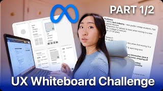 12 UX Mock Whiteboard Challenge With Meta Designer [upl. by Ratep]