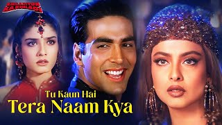 Ham Hain Sidhe Sade Akshay  Tu Kaun Hai Tera Naam Kya  Khiladiyon Ka Khiladi 1996  Kumar Sanu [upl. by Idham22]