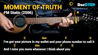 Moment Of Truth  FM Static Guitar Chords Tutorial with Lyrics [upl. by Swen121]