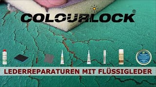 Lederreparatur mit Flüssigleder Anleitung  COLOURLOCK [upl. by Anabelle]