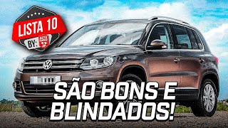 10 CARROS BONS E BLINDADOS PARA VOCÊ COMPRAR [upl. by Chadabe27]