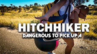 Dangerous to pick up a Hitchhiker [upl. by Frodin]