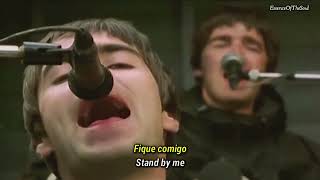 Oasis  Stand By Me  Legendado 4K  Wembley 1997 [upl. by Nera517]