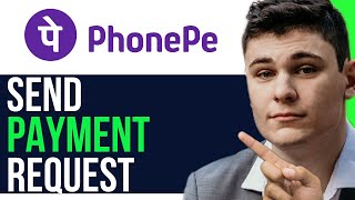 HOW TO SEND PAYMENT REQUEST ON PHONEPE EASY METHOD [upl. by Aititil]