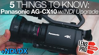 Panasonic AGCX10 w NDI Upgrade 5 Things to Know [upl. by Moe]