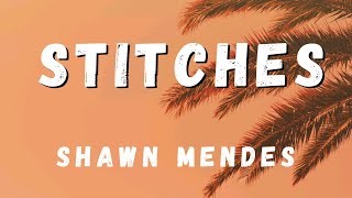 Shawn Mendes  STITCHES Lyrical Video [upl. by Lux]