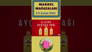 AYÇİÇEK YAĞI 5Lt Makbul Mağazaları 35 Şubat 2023 ayçiçekyağı marketlerzinciri makbulkuruyemiş [upl. by Neitsirhc334]