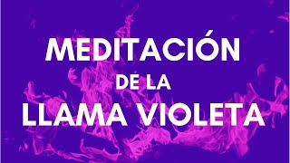 Meditación guiada de la Llama Violeta Transmutadora 10 minutos 🙏 Yo Soy Sanación Perdón Compasión 🙏 [upl. by Sidon]