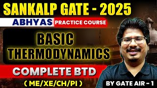 Sankalp GATE 2025  BTD Problems Solving 04  Complete Basic Thermodynamics  GATE 2025 [upl. by Bonucci]