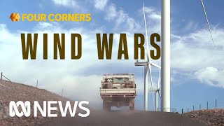 Inside the communities fighting against renewable energy  Four Corners [upl. by Gasser]