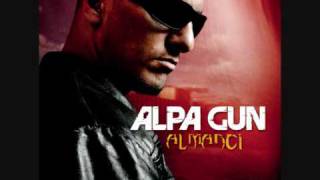 Alpa Gun quotAlmanciquot 972010 OFFIZIELLES SNIPPET [upl. by Aspasia]