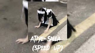 AtiyeSalla speed up Klylissq [upl. by Esinev]