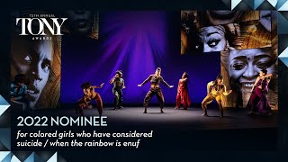 for colored girls who have considered suicidewhen the rainbow is enuf  2022 Tony Award Nominee [upl. by Novihs]