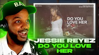 ❤️‍🔥 Jessie Reyez  Do You Love Her REACTION [upl. by Lovel]