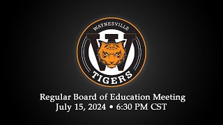 July 2024 Waynesville RVI School Board Meeting [upl. by Waldron]