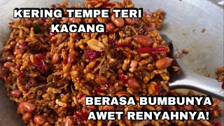 Resep Kering Tempe Teri Kacang Enak Praktis Kriuk Garing Tahan Lama [upl. by Hepza724]