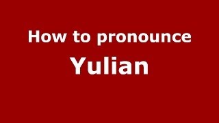 How to pronounce Yulian RussianRussia  PronounceNamescom [upl. by Akinehc]