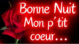 Bonne nuit mon amour pour toi ce message❤️ Gros bisous du soir 🌹 [upl. by Stirling]