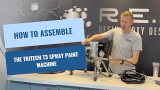 How To Assemble The Tritech T3 Spray Paint Machine [upl. by Tecla48]