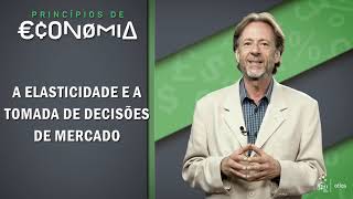 O Conceito de Elasticidade  Princípios de Economia  1ª ed  Bobik [upl. by Pazice966]