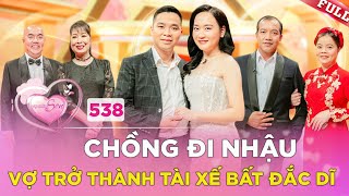 Vợ Chồng Son 538  Lén lên thăm bạn trai cô gái tá hỏa khi chồng làm chuyện động trời [upl. by Osmond]