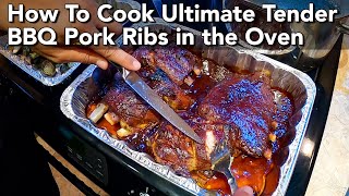 How To Cook Ultimate Tender BBQ Pork Ribs in the Oven [upl. by Anayt]