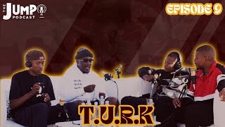 The Jump Podcast Episode 9  TURK HYPE Freestyle USA Beef Dirt Mouth Yemba Shungu [upl. by Covell672]