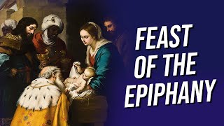 What is the Feast of the Epiphany [upl. by Anitsuj334]