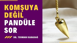 Pandül  Sarkaç Nedir Pandül Nasıl Kullanılır Pandül Ne İşe Yarar Dr Teoman Karadağ Anlatıyor [upl. by Ramedlaw]